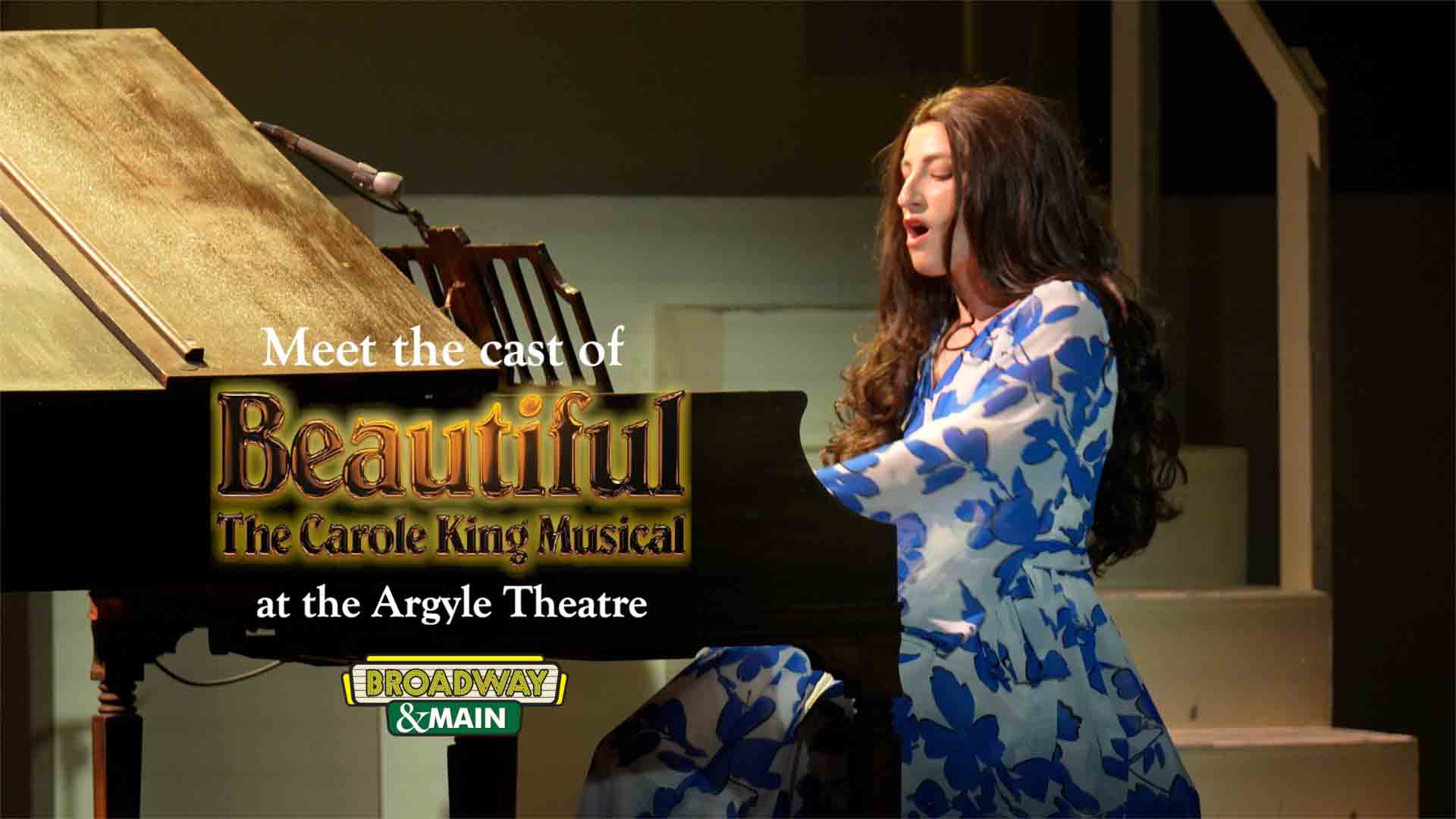 Meet The Cast of Beautiful at the Argyle Theatre