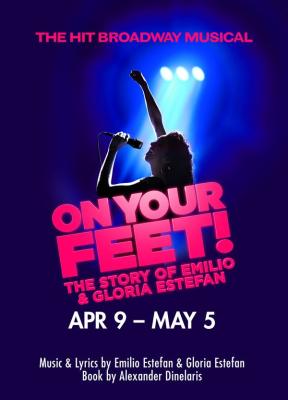 On Your Feet! at the Riverside Theatre Apr. 9 - May 5, 2023