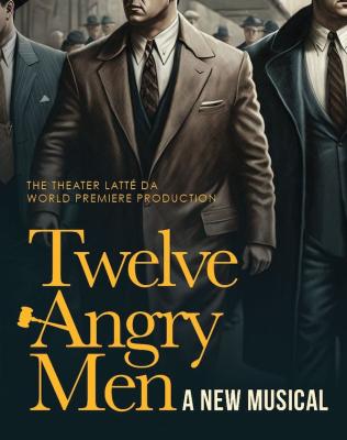 Twelve Angry Men: A New Musical at the Asolo Repertory Theatre  May 8 - June 9, 2024