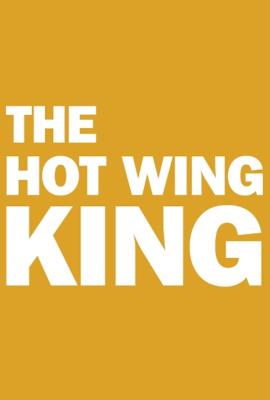 THE HOT WING KING at the WRITERS THEATRE June 20 - July 21, 2024