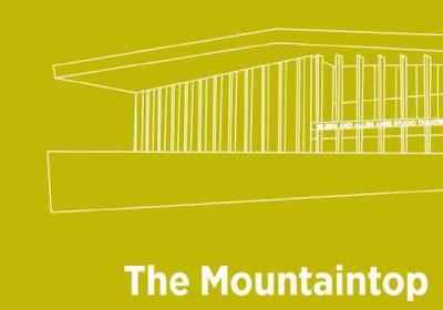 THE MOUNTAINTOP at the Utah Shakespeare Festival July 13 - October 5, 2024
